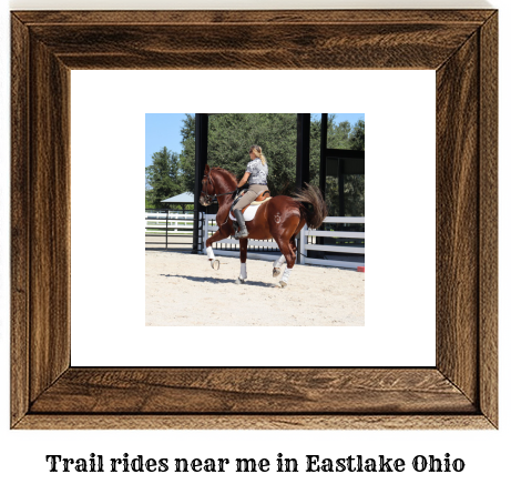 trail rides near me in Eastlake, Ohio